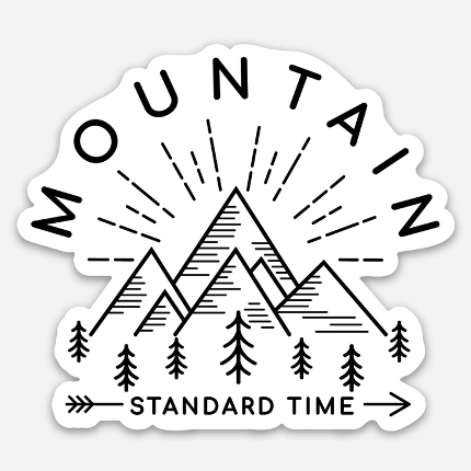 mountain standard time sticker
